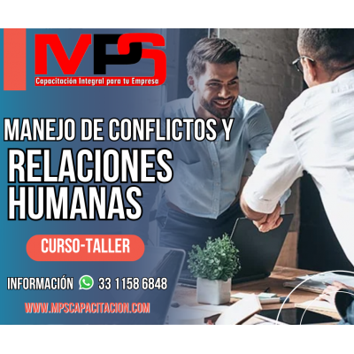 Manejo de conflictos y relaciones humanas